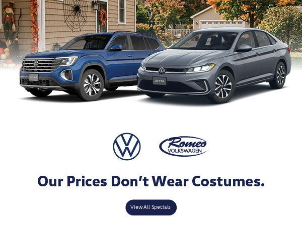Our Prices Don't Wear Costumes